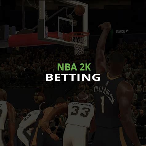 nba 2k esports betting|Best NBA2K Betting Sites 2023 – Bet on NBA2K .